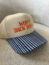 Load image into Gallery viewer, Won&#39;t Back Down Hat
